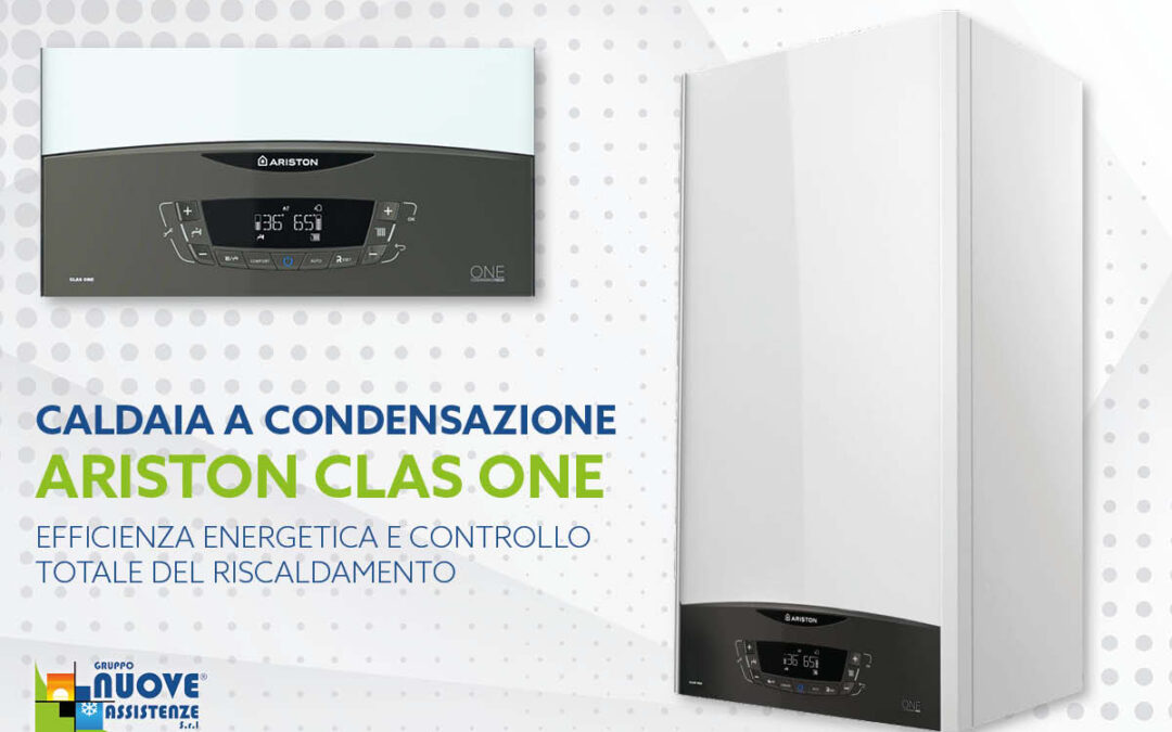 Caldaia Ariston Clas One 24: la nuova generazione di caldaie a condensazione